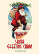 Book cover of: Santa Greeting Cards. By: Monte Beauchamp