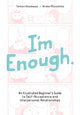 Book cover of: I'm Enough. By: Tenten Hosokawa
