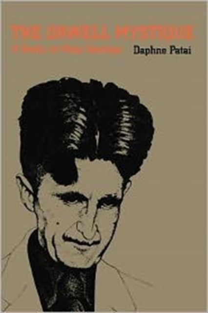 Book cover of: Orwell Mystique