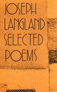 Book cover of: Selected Poems. By: Joseph Langland