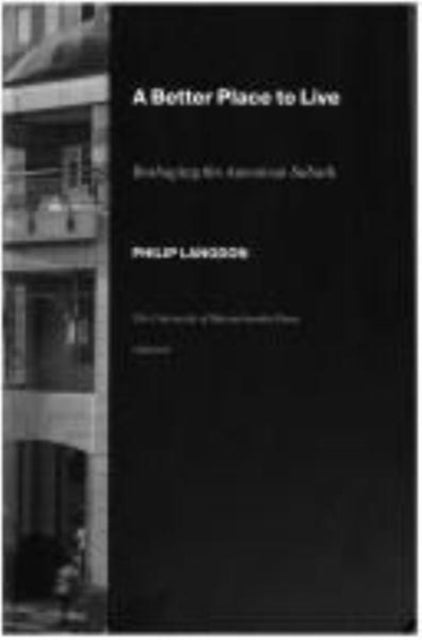 Book cover of: Better Place to Live