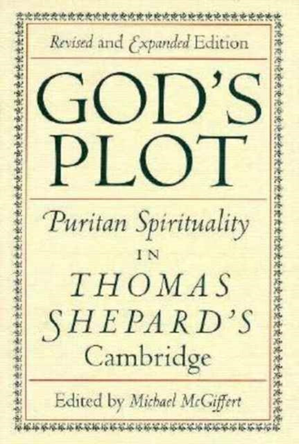 Book cover of: God's Plot. By: Michael McGiffert
