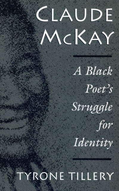 Book cover of: Claude McKay. By: Tyrone Tillery