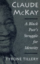 Book cover of: Claude McKay. By: Tyrone Tillery