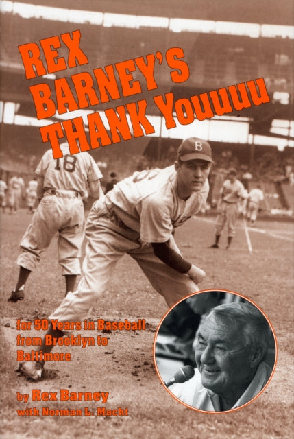 Book cover of: Rex Barney's Thank Youuuu for 50 Years in Baseball from Brooklyn to Baltimore