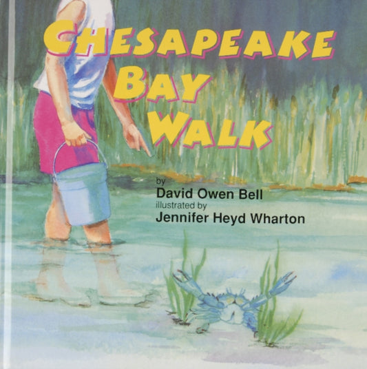 Book cover of: Chesapeake Bay Walk