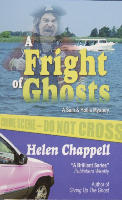 Book cover of: Fright of Ghosts. By: Helen Chappell
