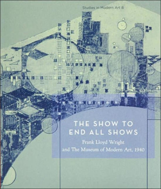 Book cover of: Show To End All Shows. By: Kathryn Smith