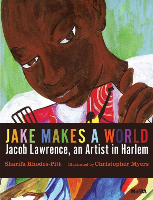 Book cover of: Jake Makes a World. By: Sharifa Rhodes-Pitts