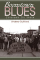 Book cover of: Boomtown Blues. By: Andrew Gulliford