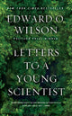 Book cover of: Letters to a Young Scientist. By: Edward Osborne Wilson
