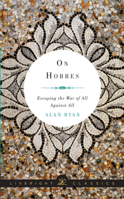 Book cover of: On Hobbes. By: Alan Ryan