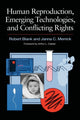 Book cover of: Human Reproduction, Emerging Technologies, and Conflicting Rights