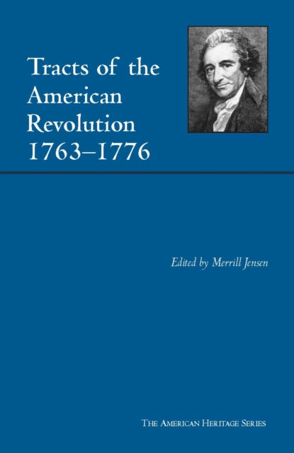 Book cover of: Tracts of the American Revolution, 1763-1776