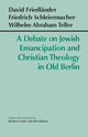 Book cover of: Debate on Jewish Emancipation and Christian Theology in Old Berlin. By: Richard Crouter