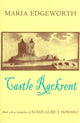 Book cover of: Castle Rackrent. By: Maria Edgeworth