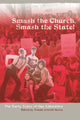 Book cover of: Smash the Church, Smash the State!