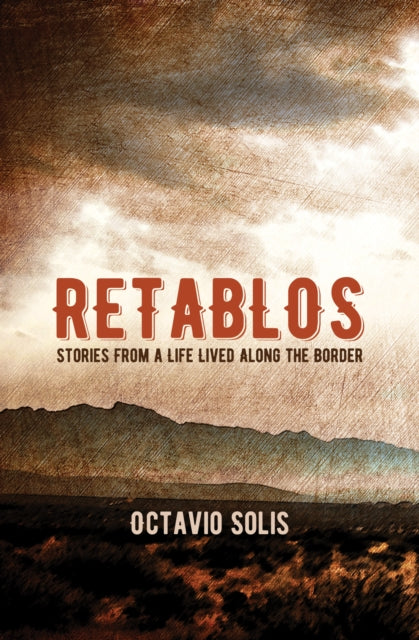 Book cover of: Retablos. By: Octavio Solis