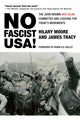 Book cover of: No Fascist USA!. By: James Tracy