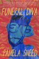 Book cover of: Funeral Diva. By: Pamela Sneed