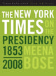 Book cover of: New York Times on the Presidency