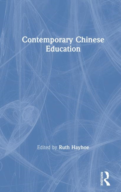 Book cover of: Contemporary Chinese Education