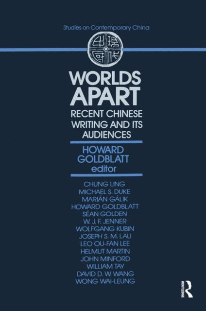 Book cover of: Worlds Apart. By: Howard Goldblatt
