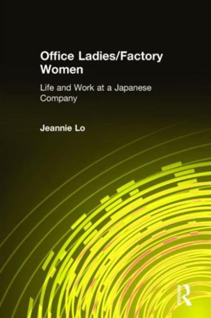 Book cover of: Office Ladies/Factory Women: