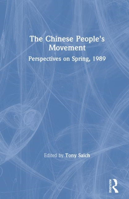 Book cover of: Chinese People's Movement. By: Tony Saich
