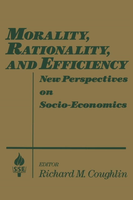 Book cover of: Morality, Rationality and Efficiency. By: Richard M. Coughlin