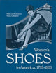 Book cover of: Women's Shoes in America, 1795-1930. By: Nancy E. Rexford