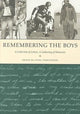 Book cover of: Remembering the Boys. By: Lynna Piekutowski