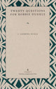 Book cover of: Twenty Questions for Robbie Dunkle