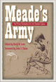 Book cover of: Meade's Army. By: David W. Lowe, Theodore Lyman