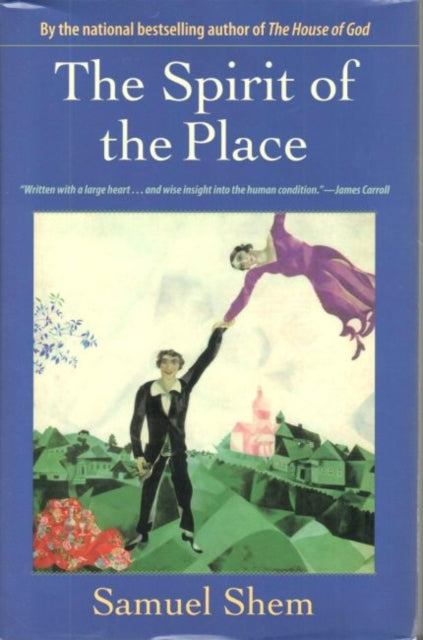 Book cover of: Spirit of the Place. By: Samuel Shem