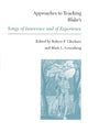 Book cover of: Approaches to Teaching Blake's Songs of Innocence and of Experience