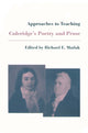 Book cover of: Approaches to Teaching Coleridge's Poetry and Prose