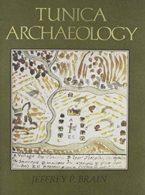 Book cover of: Tunica Archaeology