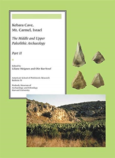 Book cover of: Kebara Cave, Mt. Carmel, Israel. By: Liliane Meignen