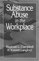 Book cover of: Substance Abuse in the Workplace
