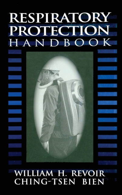 Book cover of: Respiratory Protection Handbook