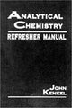 Book cover of: Analytical Chemistry Refresher Manual