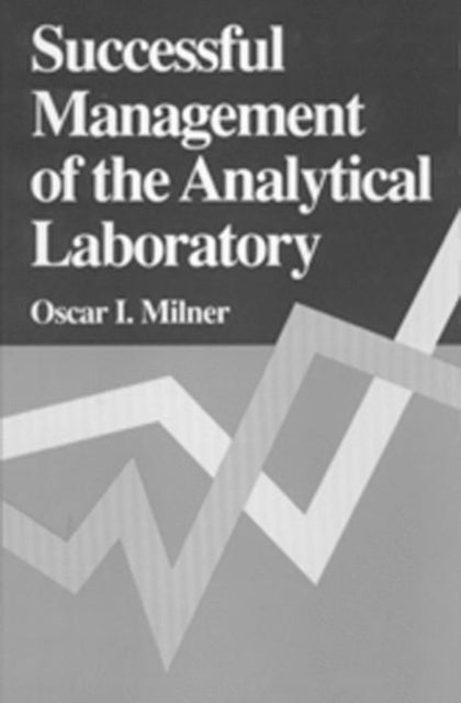 Book cover of: Successful Management of the Analytical Laboratory