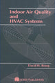 Book cover of: Indoor Air Quality and HVAC Systems