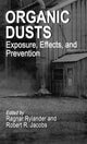 Book cover of: Organic Dusts Exposure, Effects, and Prevention. By: Ragnar Rylander