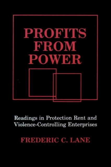 Book cover of: Profits from Power. By: Frederick C. Lane