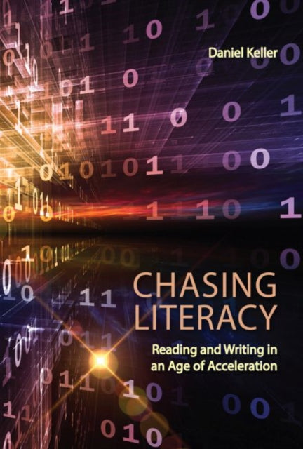 Book cover of: Chasing Literacy. By: Daniel Keller