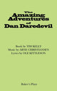 Book cover of: Amazing Adventures of Dan Daredevil. By: H. A. R. O. L. D. Sliker
