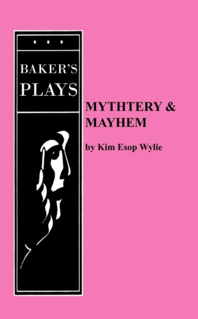 Book cover of: Mythtery & Mayhem. By: Kim Esop Wylie
