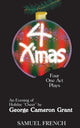 Book cover of: 4 X'Mas. By: George Cameron Grant